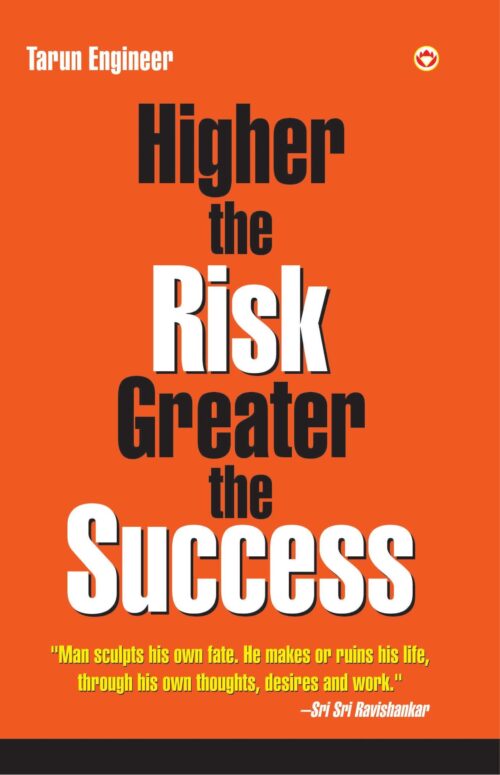 Higher The Risk Greater The Success-0