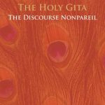 The Holy Gita - The Discourse Nonpareil-0