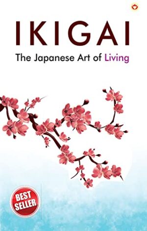 Ikigai : The Japanese Art of Living-5820