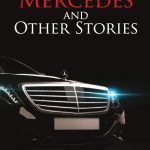 The Black Mercedes and Other Stories -0