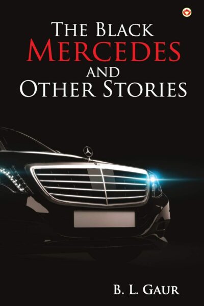 The Black Mercedes and Other Stories -0