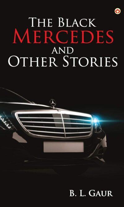 The Black Mercedes and Other Stories -0