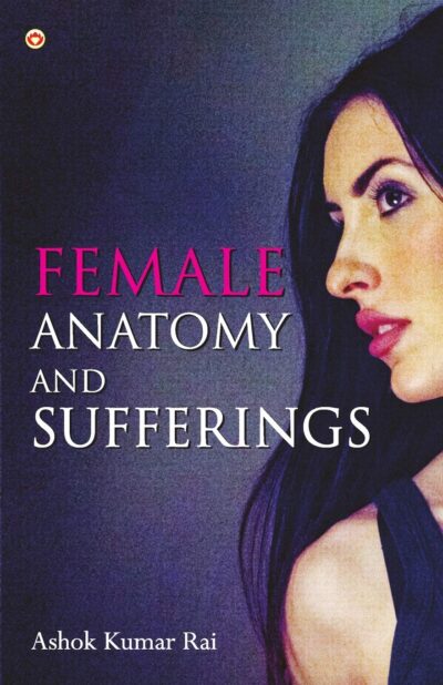 Female Anatomy and Sufferings-0