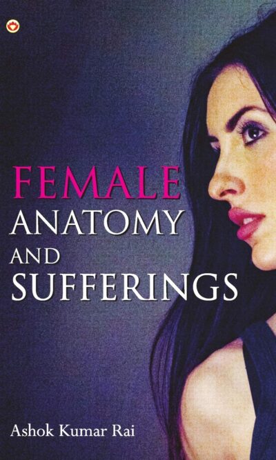 Female Anatomy and Sufferings-0