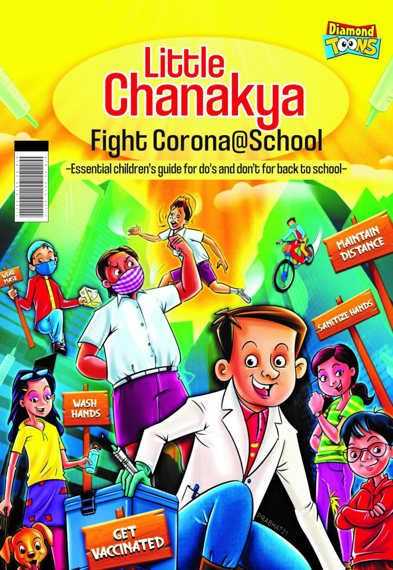 Little Chanakya : Fight Corona@School (Essential children's guide for do's and don't for back to school)-0