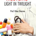 Medicine : Light in Twilight-0