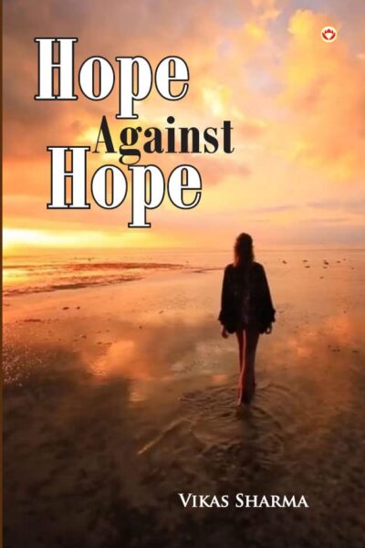 Hope Against Hope-0