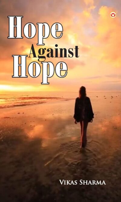 Hope Against Hope-0