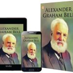 Great Scientists of the World : Alexander Graham Bell-6616