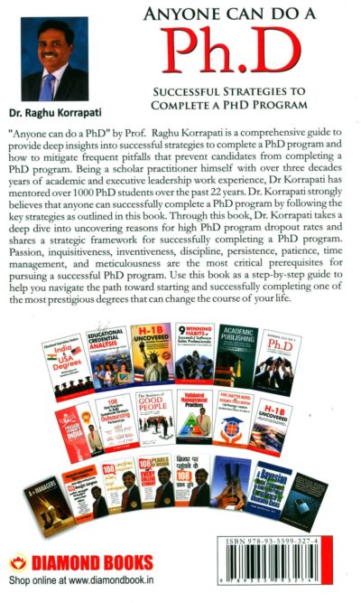 Anyone Can Do A Ph. D : Successful Strategies To Complete A PH.D Program-6402