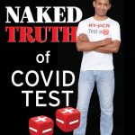 Naked Truth of Covid Test-0