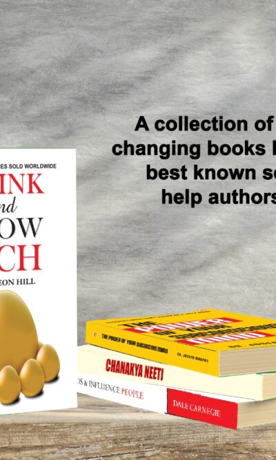 Most Popular Books for Self Help : Think And Grow Rich + The Power Of Your Subconscious Mind + Chanakya Neeti with Sutras of Chanakya Included + How to Win Friends & Influence People-7098