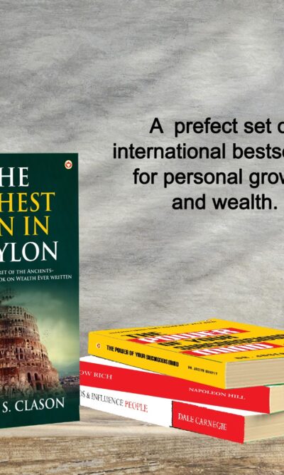 The Best Books for Personal Transformation : The Richest Man in Babylon + Think And Grow Rich + The Power Of Your Subconscious Mind + How to Win Friends & Influence People-7104