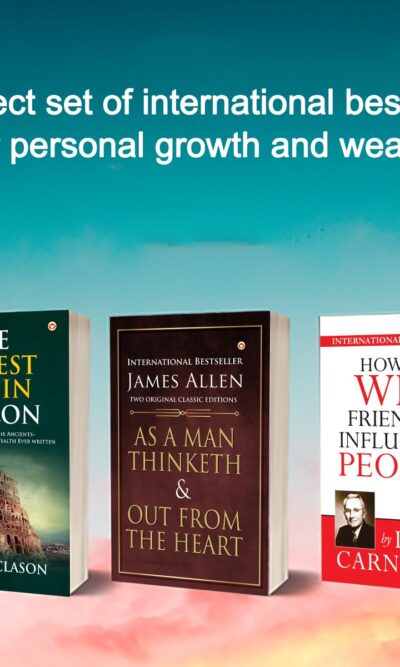 The Best Inspirational Books to Achieve Success : The Richest Man in Babylon + As a Man Thinketh & Out from the Heart + How to Win Friends & Influence People-0