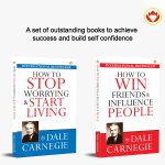 The Best Inspirational Books to Achieve Success : How to Stop Worrying & Start Living + How to Win Friends & Influence People-0