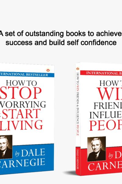 The Best Inspirational Books to Achieve Success : How to Stop Worrying & Start Living + How to Win Friends & Influence People-0