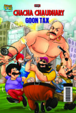 Chacha Chaudhary and Goon Tax-0