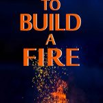 To Build a Fire-9060