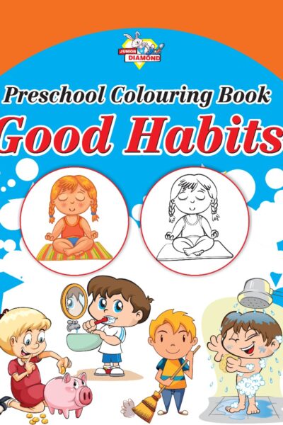 Preschool Colouring Book Good Habits | Activity Colouring Book for 3 to 6 Years Old | Colouring Book for Kids-0