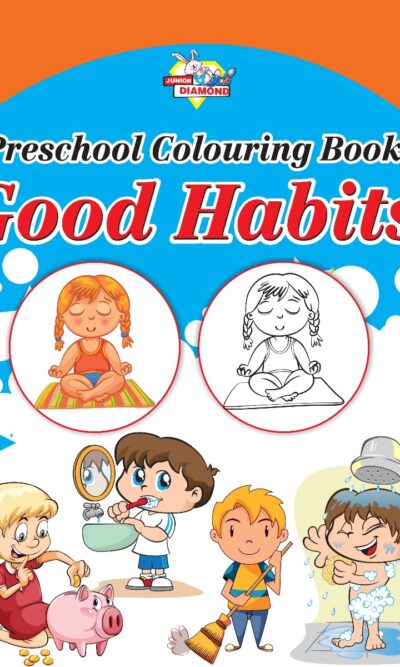 Preschool Colouring Book Good Habits | Activity Colouring Book for 3 to 6 Years Old | Colouring Book for Kids-0