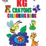 KG Crayons Colouring Book for Kids (Set of 2 Books) Gift to Children for Painting and Colouring-9420