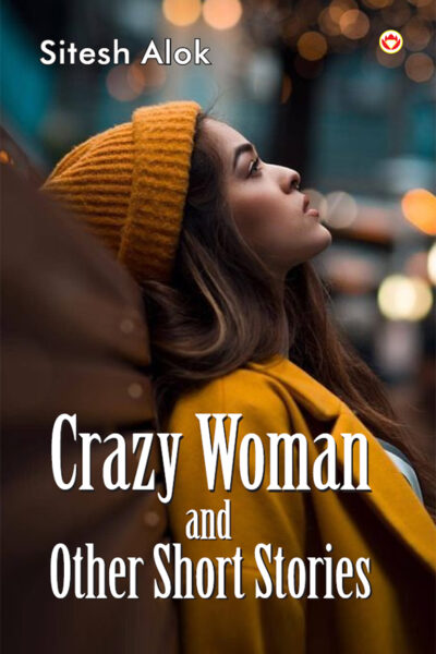 Crazy Woman and Other Short Stories-0