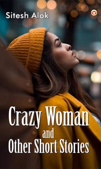 Crazy Woman and Other Short Stories-0