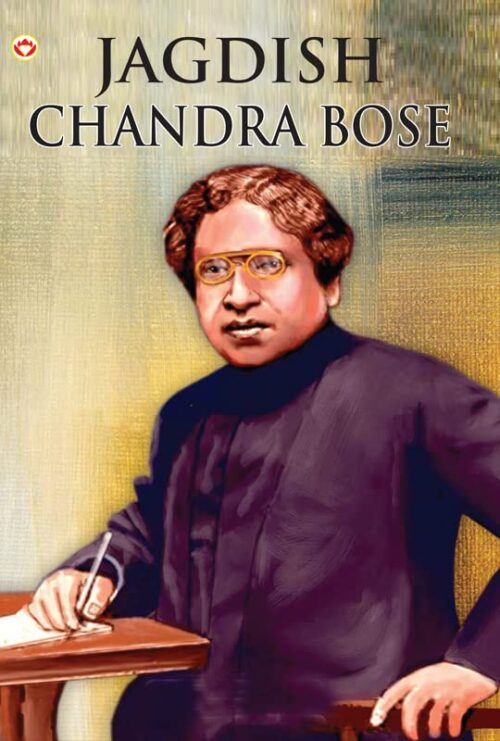 Great Indian Scientists : A. P. J Abdul Kalam | Jagdish Chandra Bose (Inspirational Biography Books)-9892