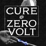 Cure @ Zero Volt-0