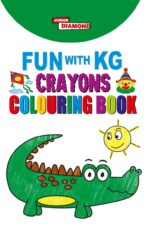 Fun with KG Crayons Colouring Book | Coloring Book for Kids Activity Book for Kids-0