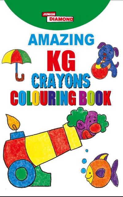 Amazing KG Crayons Colouring Book | Coloring Book for Kids | Activity Book for Kids-0