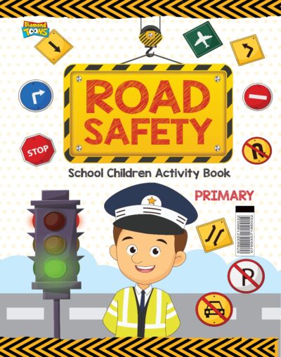 The Road Safety School Children Activity Book | A Fun and Educational Activity Book for Kids | Primary Level-0