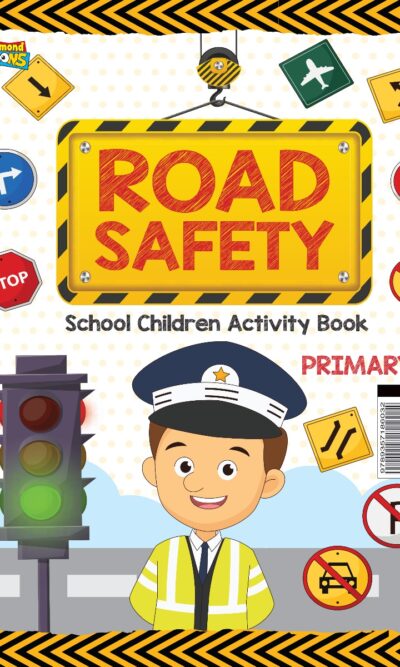 The Road Safety School Children Activity Book | A Fun and Educational Activity Book for Kids | Primary Level-0