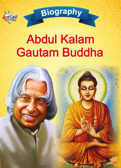 Biography of Indian Leaders for Kids : A.P.J. Abdul Kalam and Gautam Buddha-0