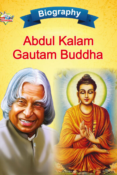 Biography of Indian Leaders for Kids : A.P.J. Abdul Kalam and Gautam Buddha-0