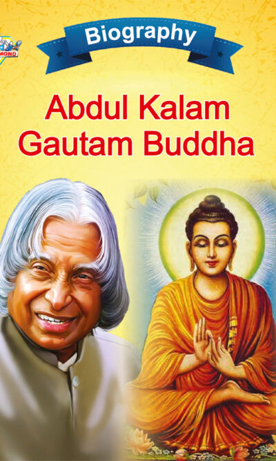 Biography of Indian Leaders for Kids : A.P.J. Abdul Kalam and Gautam Buddha-0