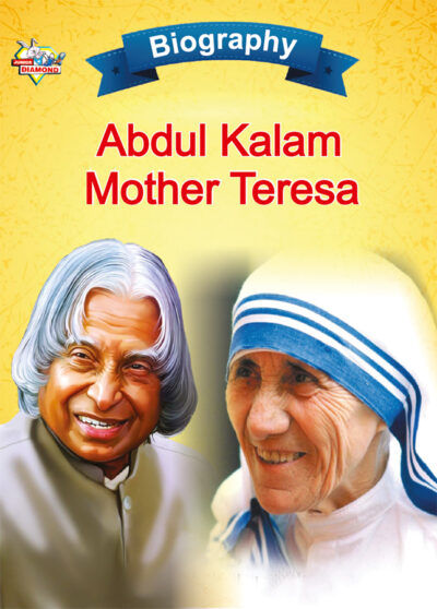 Biography of Indian Leaders for Kids : A.P.J. Abdul Kalam and Mother Teresa-0