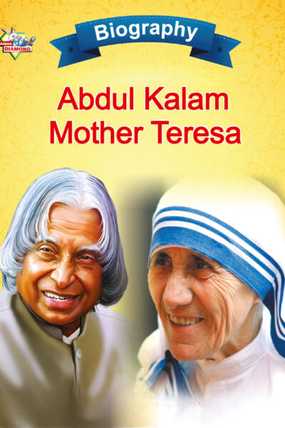 Biography of Indian Leaders for Kids : A.P.J. Abdul Kalam and Mother Teresa-0