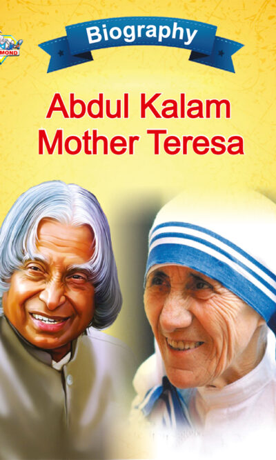 Biography of Indian Leaders for Kids : A.P.J. Abdul Kalam and Mother Teresa-0