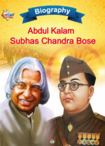 Biography of Indian Leaders for Kids : A.P.J. Abdul Kalam and Subhash Chandra Bose-0