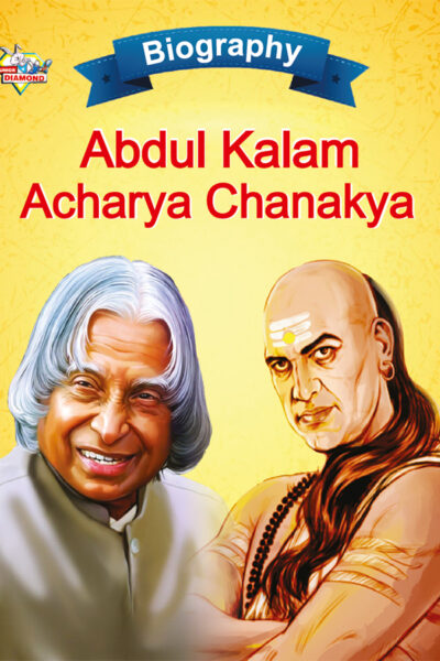 Biography of Indian Leaders for Kids : A.P.J. Abdul Kalam and Acharya Chanakya-0