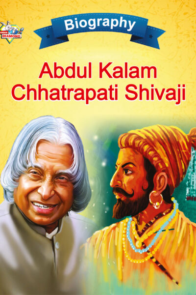 Biography of Indian Leaders for Kids : A.P.J. Abdul Kalam and Chhatrapati Shivaji-0