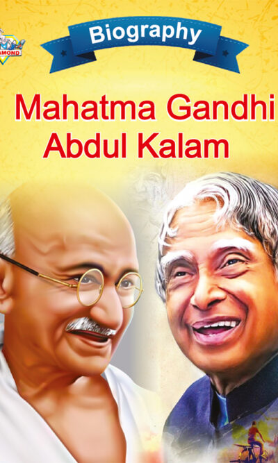 Biography of Indian Leaders for Kids : Mahatma Gandhi and A.P.J. Abdul Kalam-0