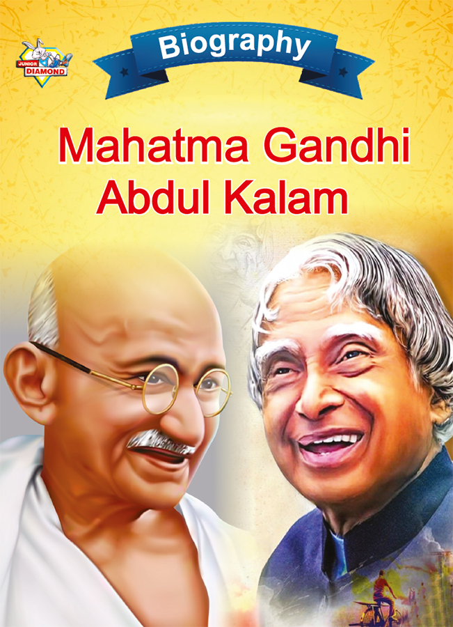 Biography of Indian Leaders for Kids : Mahatma Gandhi and A.P.J. Abdul Kalam-0