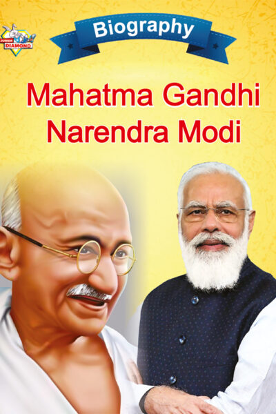 Biography of Indian Leaders for Kids : Mahatma Gandhi and Narendra Modi-0