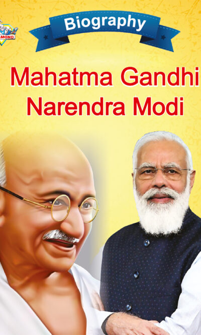 Biography of Indian Leaders for Kids : Mahatma Gandhi and Narendra Modi-0