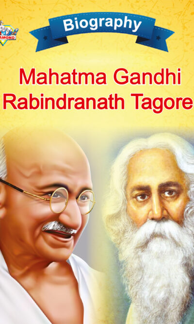 Biography of Indian Leaders for Kids : Mahatma Gandhi and Rabindranath Tagore-0