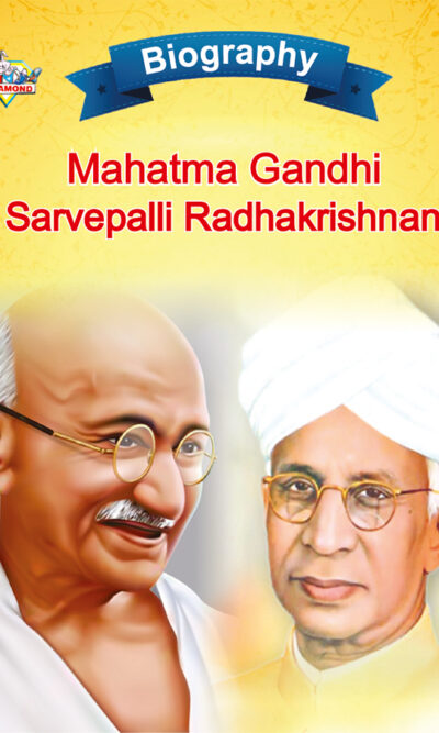 Biography of Indian Leaders for Kids : Mahatma Gandhi and Sarvapalli Radhakrishnan-0