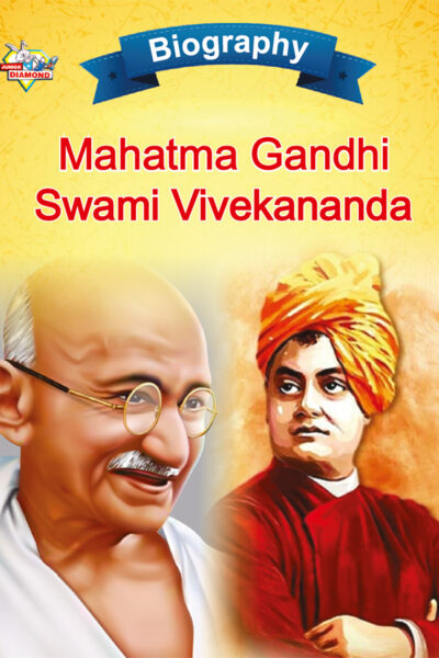 Biography of Indian Leaders for Kids : Mahatma Gandhi and Swami Vivekananda-0