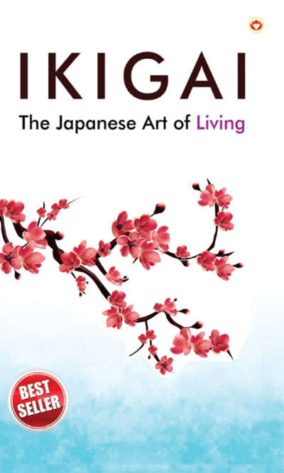 Ikigai : The Japanese Art of Living-0